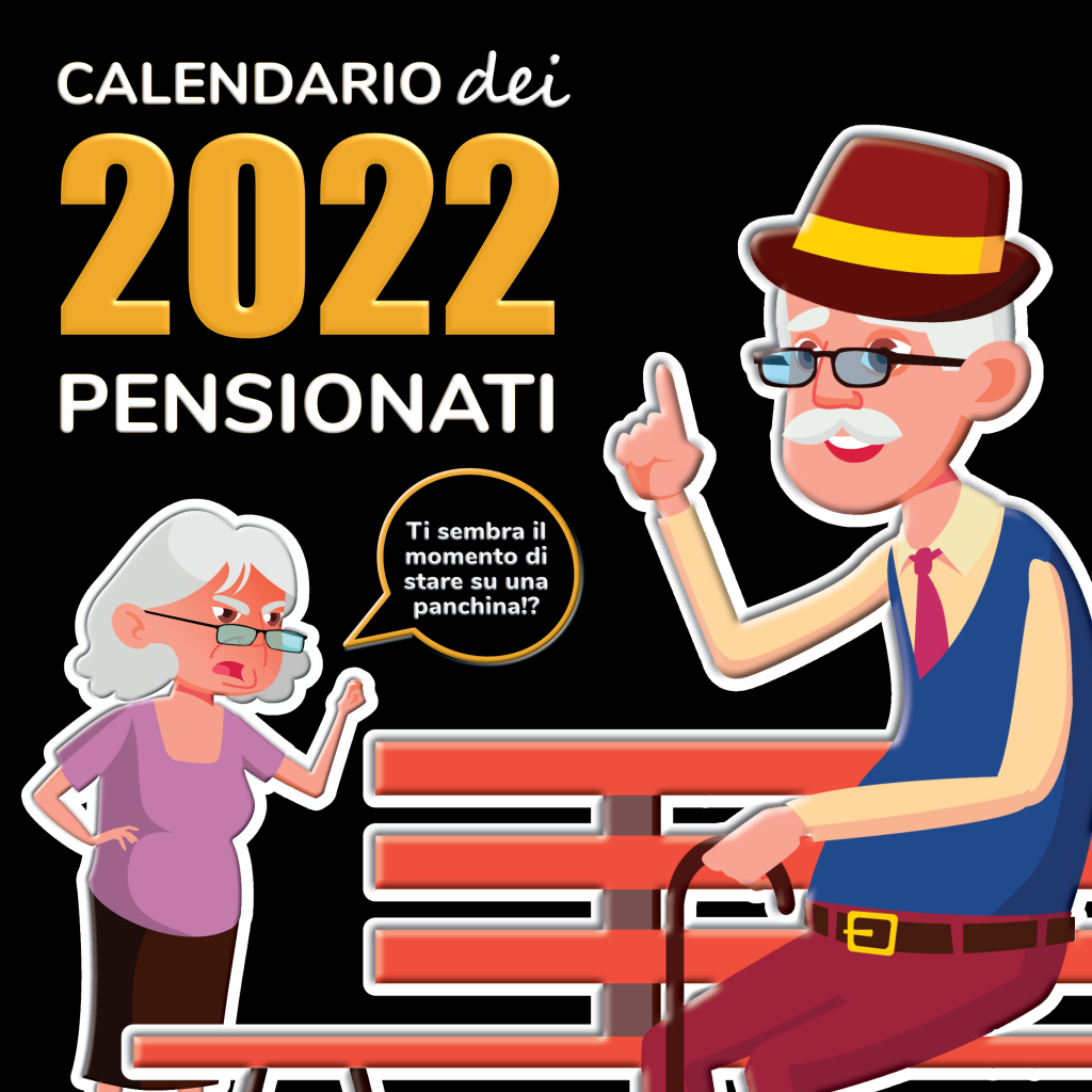 Calendario dei Pensionati 2022, Regalo Divertente Pensione, Scherzo Pensionato